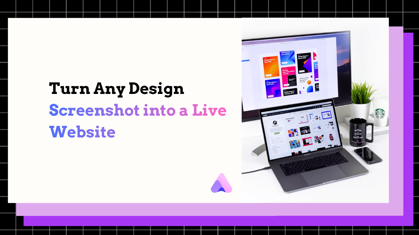 What Tool Lets You Upload a Design Screenshot and Generate a Working Website?